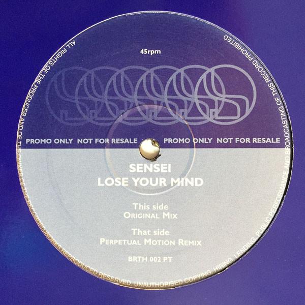 Sensei (2) - Lose Your Mind