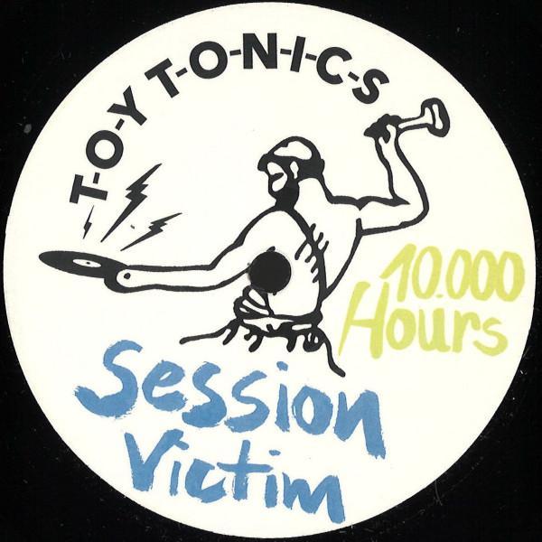 Session Victim - 10,000 Hours