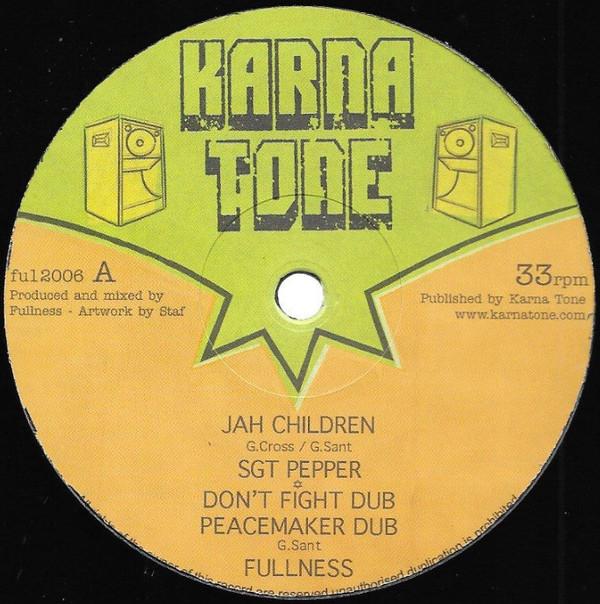 Sgt. Pepper, Fullness - Jah Children / Concrete Slave Ship