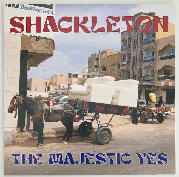 Shackleton - The Majestic Yes