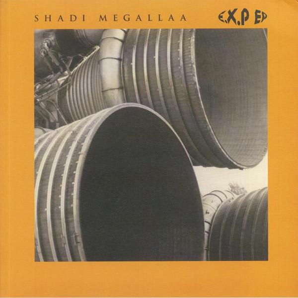 Shadi Megallaa - E.X.P EP
