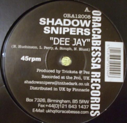 Shadow Snipers - Dee Jay / Darkside