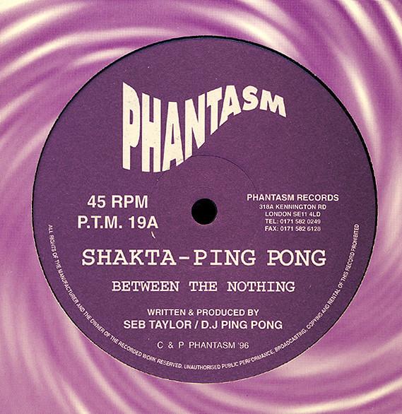 Shakta, Ping Pong (2) - Between The Nothing