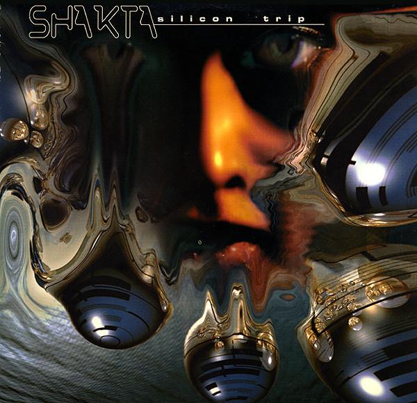 Shakta - Silicon Trip