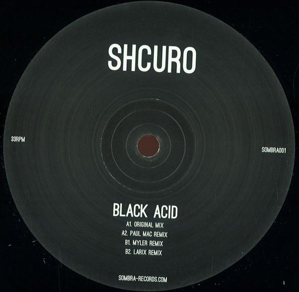 Shcuro - Black Acid