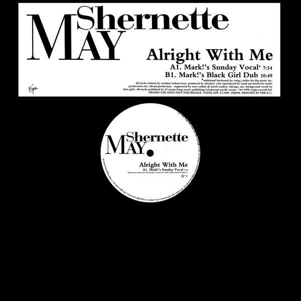Shernette May - All Right With Me