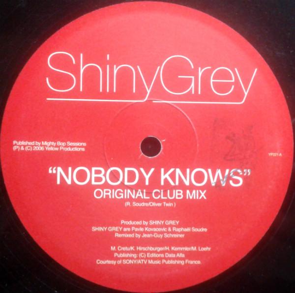 ShinyGrey - I'm A Dreamer / Nobody Knows