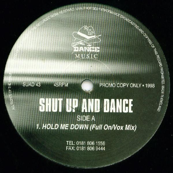 Shut Up & Dance - Hold Me Down