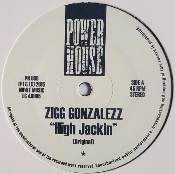 Sigg Gonzalez - High Jackin