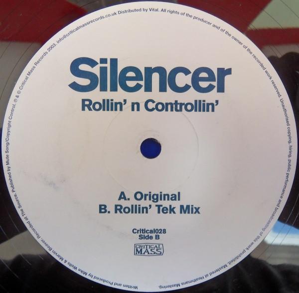 Silencer - Rollin' n Controllin'