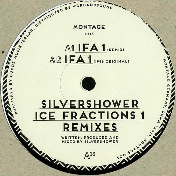 Silvershower - Ice Fractions 1 Remixes