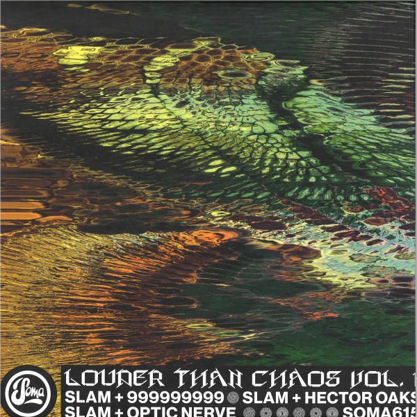 Slam, Optic Nerve, Héctor Oaks, 999999999 - Louder Than Chaos Vol. 1