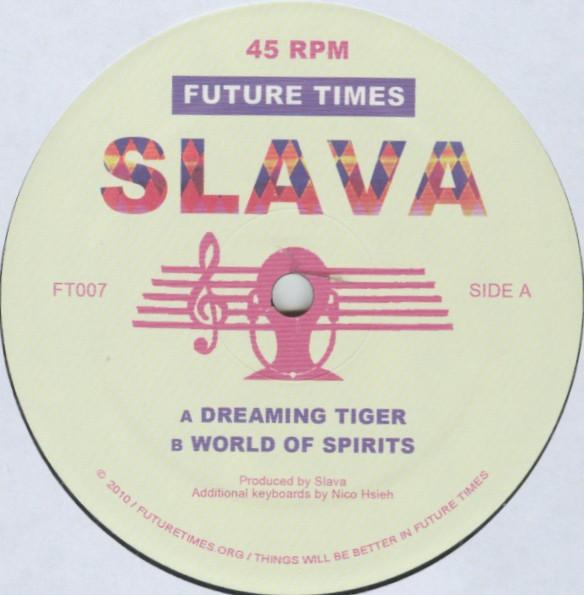 Slava (2) - Dreaming Tiger
