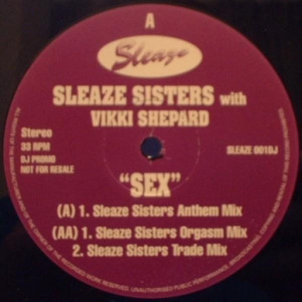Sleaze Sisters, Vicki Shepard - Sex