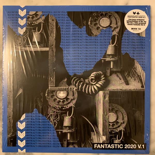 Slum Village, Abstract Orchestra - Fantastic 2020 V.1