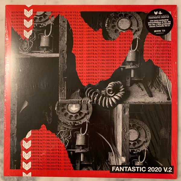Slum Village, Abstract Orchestra - Fantastic 2020 V.2