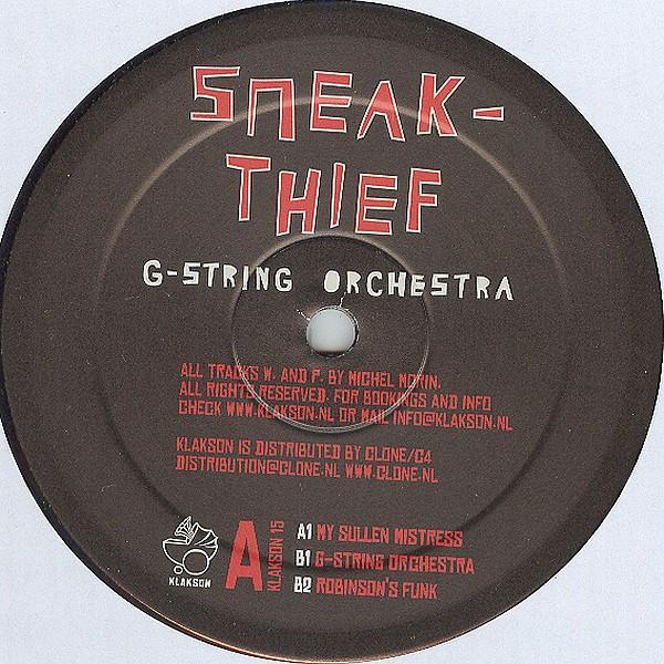 Sneak-Thief - G-String Orchestra