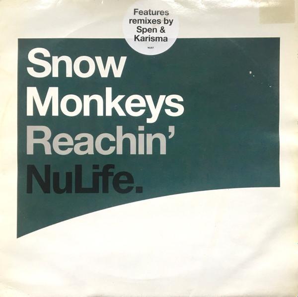 Snow Monkeys - Reachin