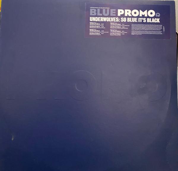  - So Blue It's Black