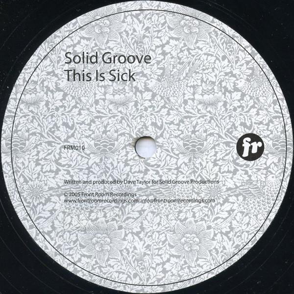 Solid Groove - This Is Sick