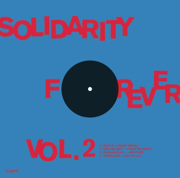  - Solidarity Forever Vol. 2