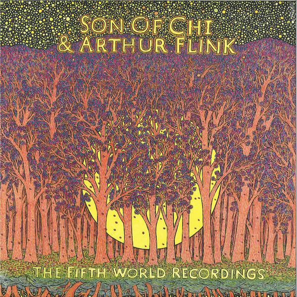 Son Of Chi, Arthur Flink - The Fifth World Recordings