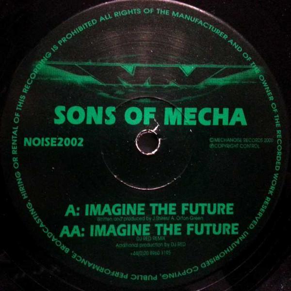 Sons Of Mecha - Imagine The Future