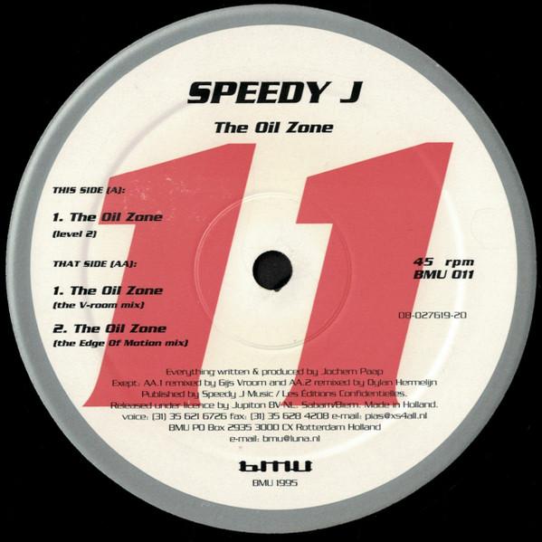 Speedy J - The Oil Zone