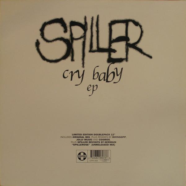 Spiller - Cry Baby EP