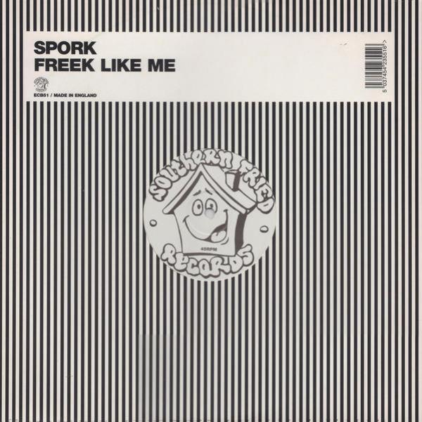 Spork - Freek Like Me