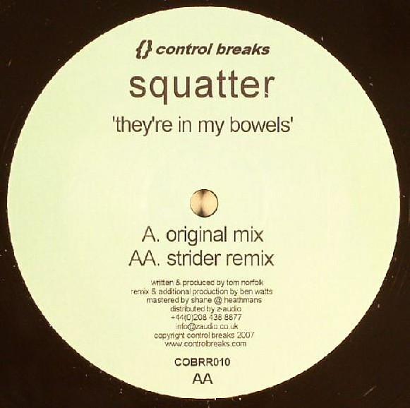 Squatter - They're In My Bowels