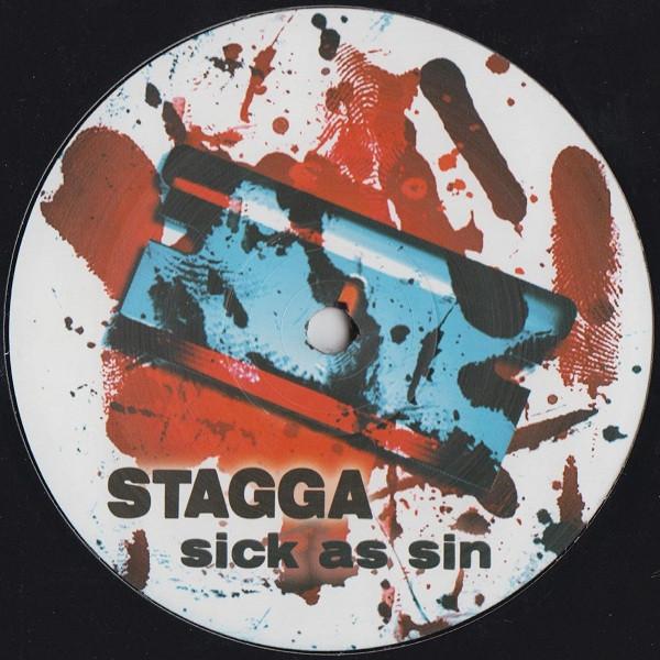 Stagga - Sick As Sin