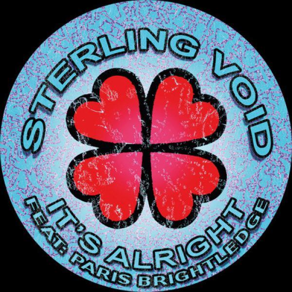 Sterling Void, Paris Brightledge - It's Alright