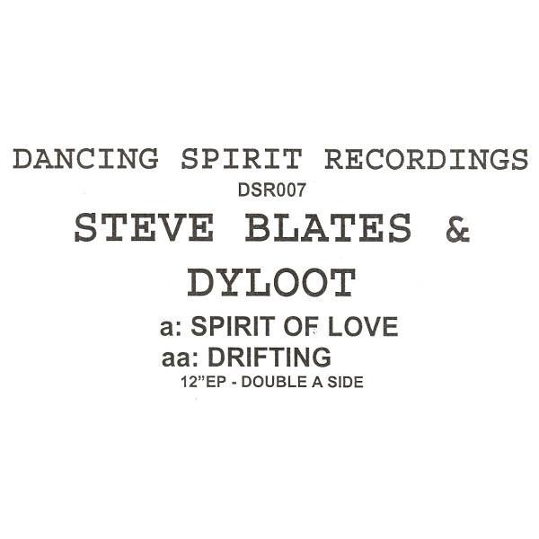 Steve Baltes, Dyloot - Spirit Of Love / Drifting