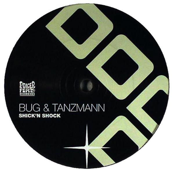 Steve Bug, Matthias Tanzmann - Shick'n Shock