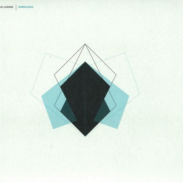 Steve Lorenz - Overclock EP
