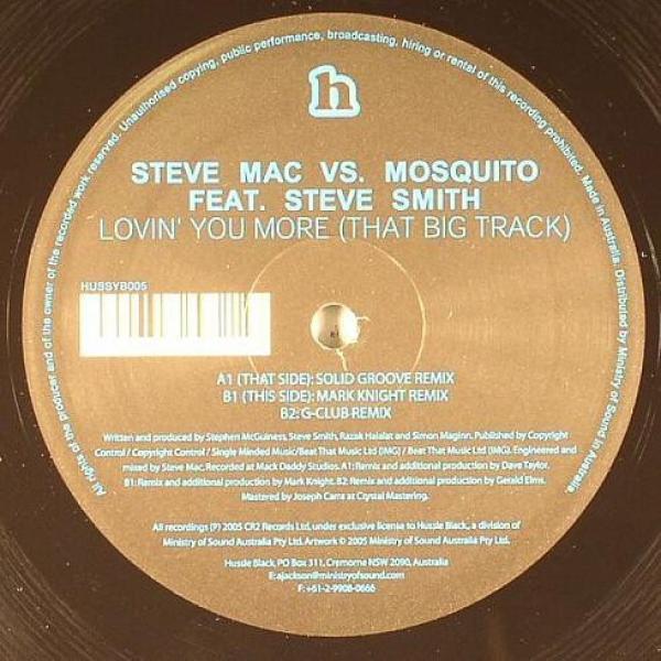Steve Mac, Mosquito (3) - Lovin' You More (That Big Track)
