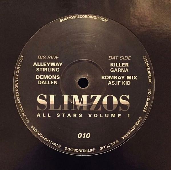 Stirling (2), Dallen, DJ Garna, As.If Kid - Slimzos All Stars Volume 1