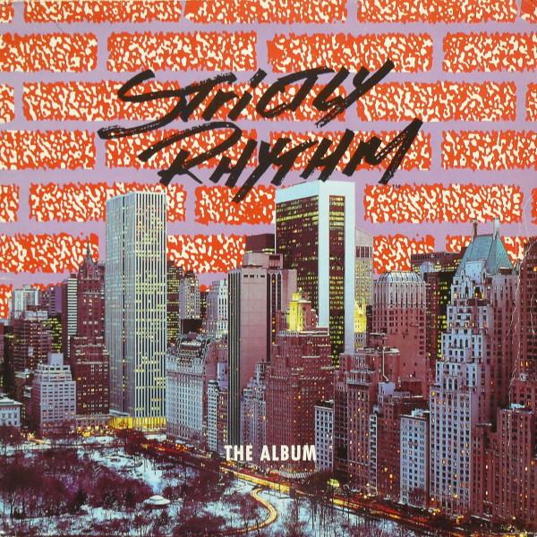  - Strictly Rhythm - The Album