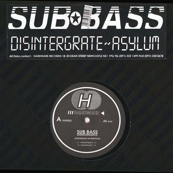 Sub Bass - Disintergrate / Asylum