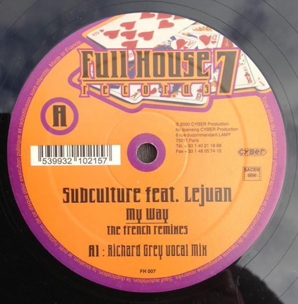 Subculture - My Way (The French Mixes)