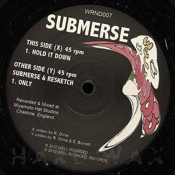 Submerse - Hold It Down