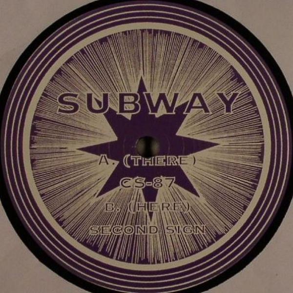 Subway - CS 87 / Second Sign