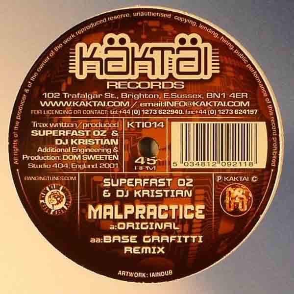 Superfast Oz, DJ Kristian - Malpractice