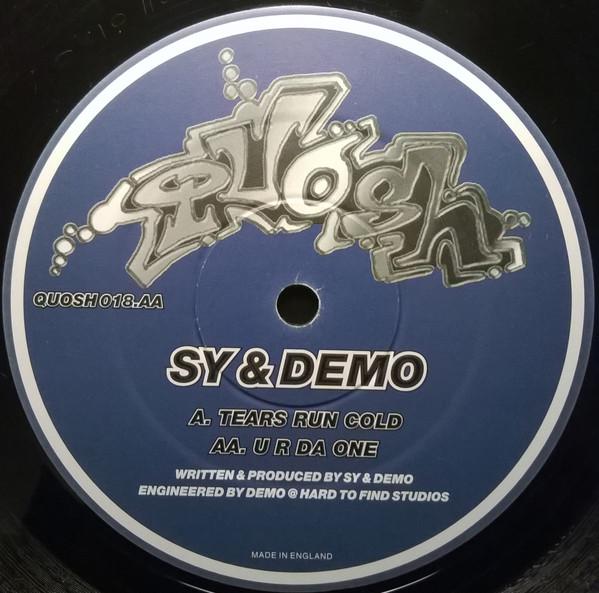 Sy & Demo - Tears Run Cold / U R Da One