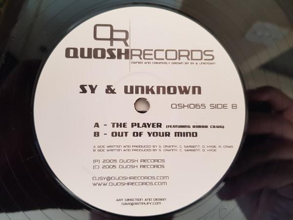 Sy & Unknown - The Player / Out Of Your Mind