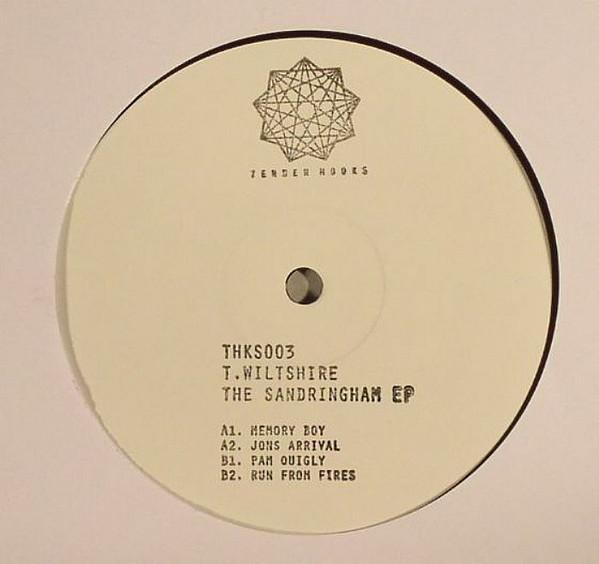 T.Wiltshire - The Sandringham EP