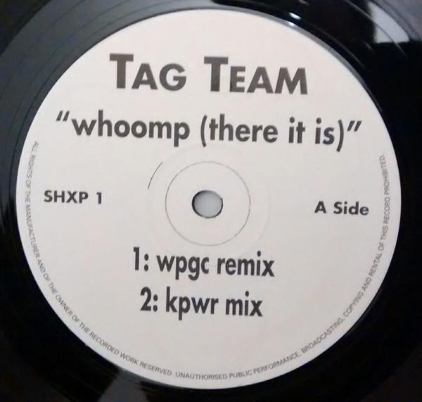 Tag Team - Whoomp! (There It Is)