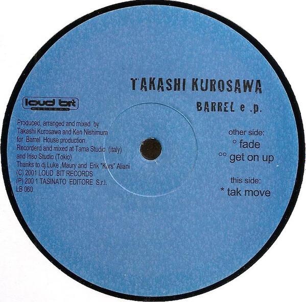 Takashi Kurosawa - Barrel E.P.