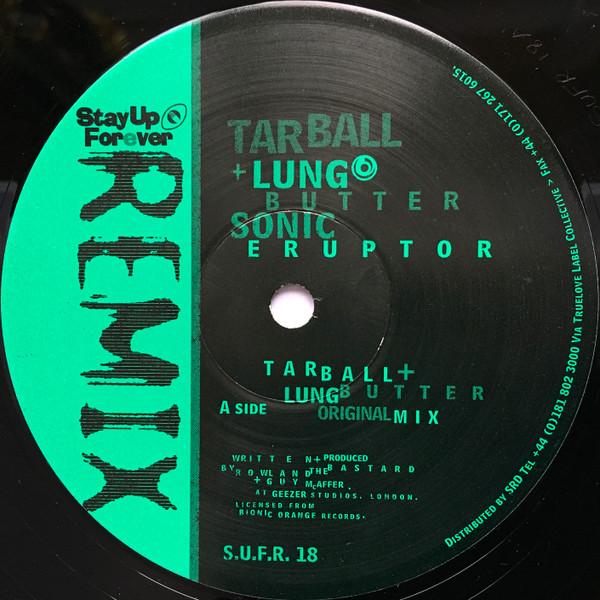 Tarball & Lungbutter - Sonic Eruptor